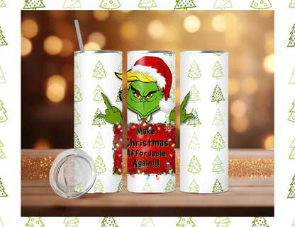 Make Christmas Great/Affordable Again Tumbler Collection