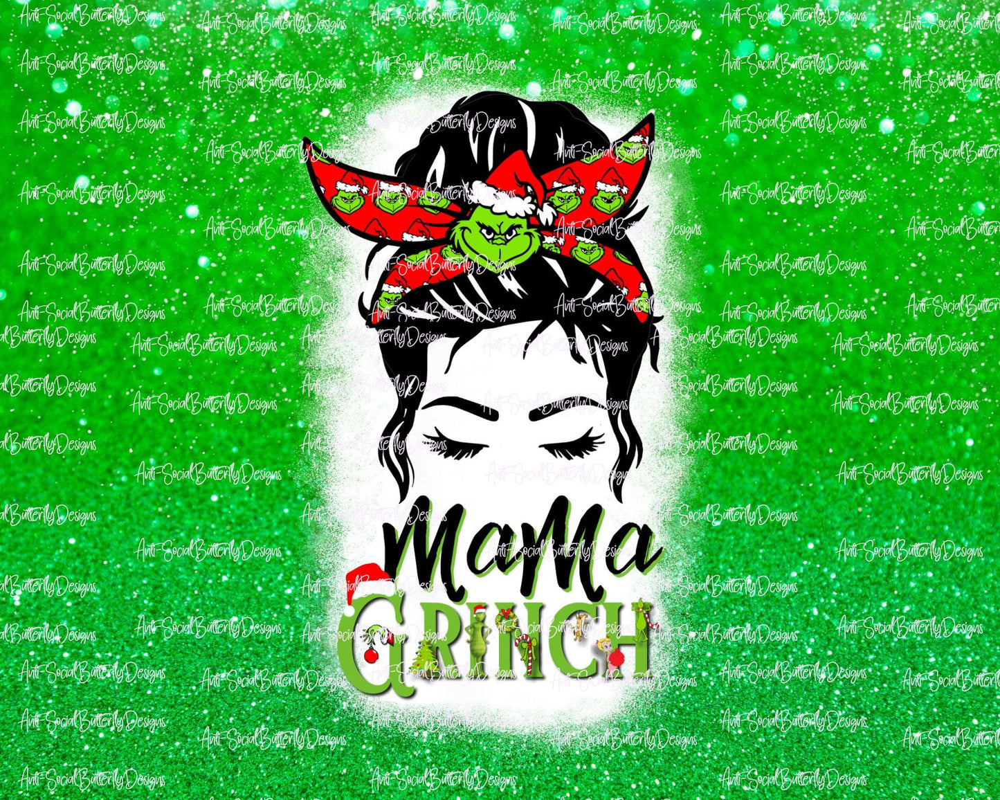 Messy Bun MaMa Grinch Tumbler Collection