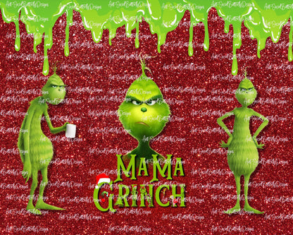 MaMa Grinch Tumbler Collection