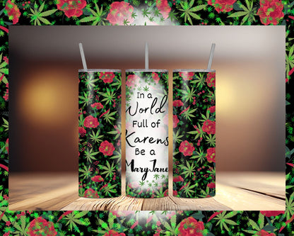 Mary Jane Tumblers