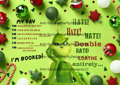 The Grinch Schedule Tumbler